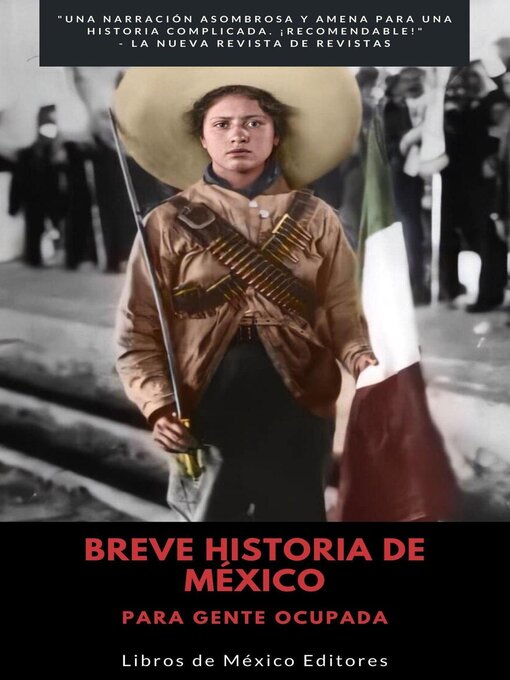 Title details for Breve Historia de México by Libros de México Editores - Available